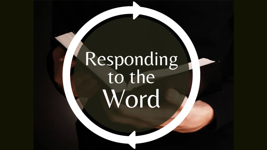 Responding to the Word