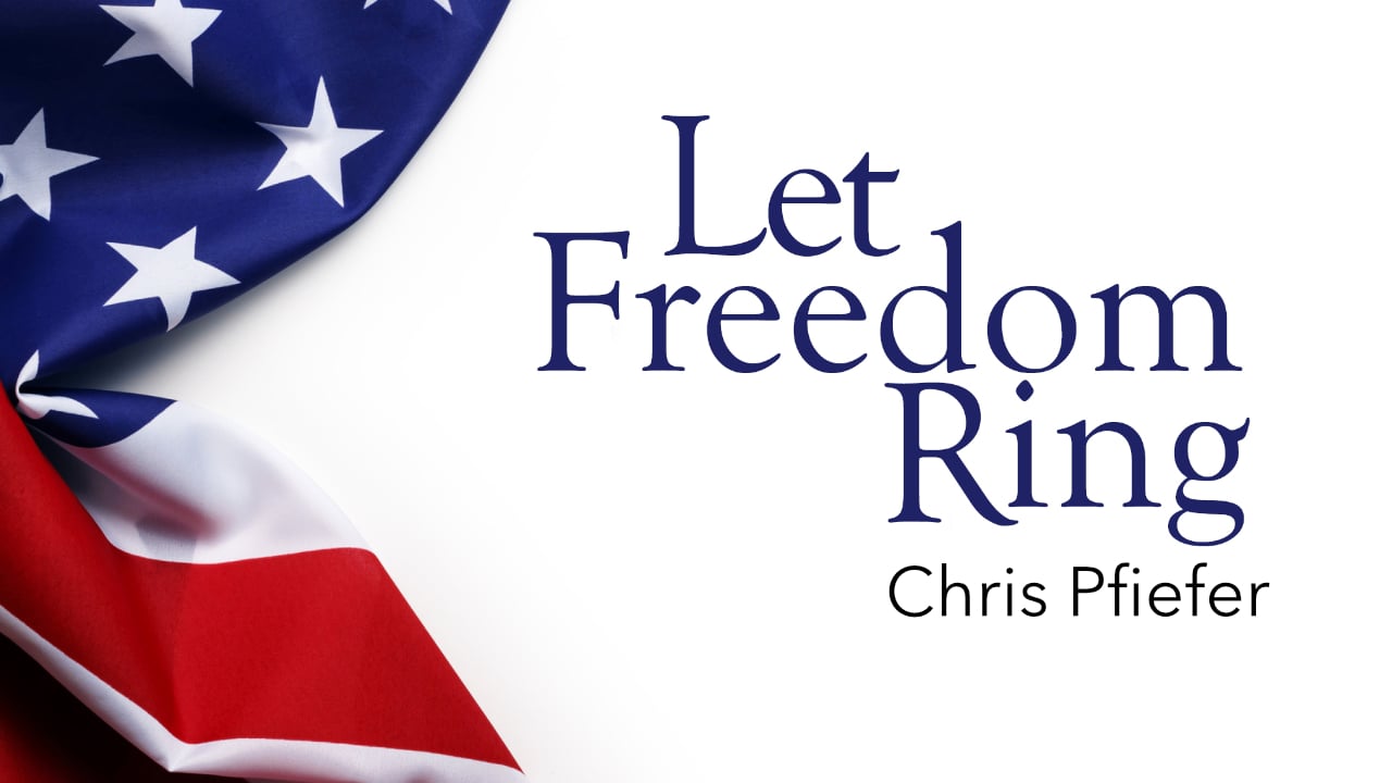 Let Freedom Ring