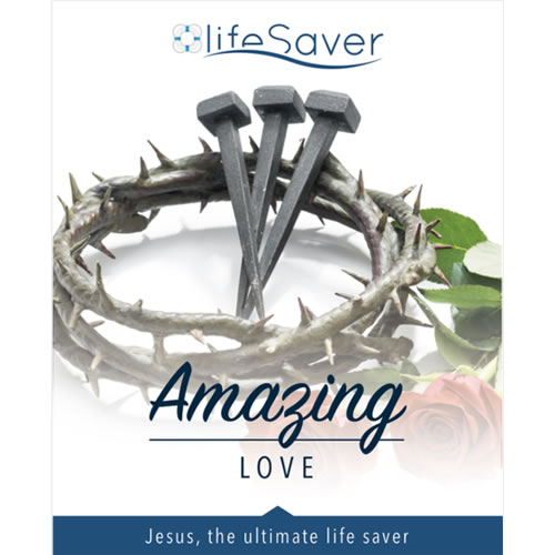 Life Saver - Amazing Love