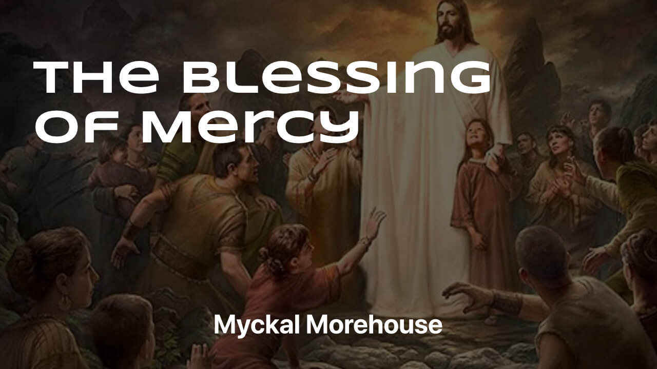 The Blessing of Mercy